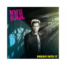 BMG Rights BILLY IDOL "Dream Into It"