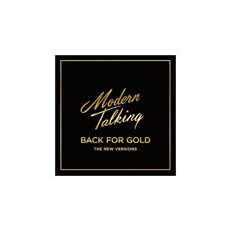 Sony MODERN TALKING "Back For Gold"