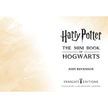Harry Potter: The Mini Book of Hogwarts Mini knyga Insight Editions Harry Potter: The Mini Book of Hogwarts Mini knyga Insight Editions