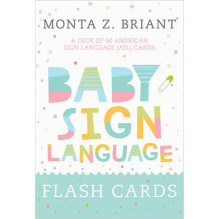 Baby Sign Language Flash (ASL) gestų kortelės Hay House Baby Sign Language Flash (ASL) gestų kortelės Hay House