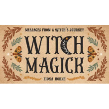 Witch Magick: Messages from a witch's journey cards Rockpool