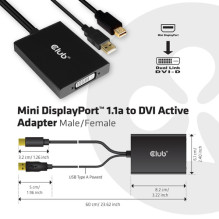 Club3D Mini DisplayPort to DVI-D Adapter (Active Dual) Male / Female retail Club3D Mini DisplayPort to DVI-D Adapter (Active Dual) Male / Female retail