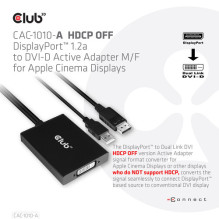 Club3D Adapter DisplayPort to DVI-D HDCP OFF active St / Bu retail Club3D Adapter DisplayPort to DVI-D HDCP OFF active St / Bu retail