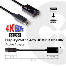 Club3D Adapter DisplayPort HDMI 2.0b HDR 4K60Hz aktiv retail Club3D Adapter DisplayPort HDMI 2.0b HDR 4K60Hz aktiv retail